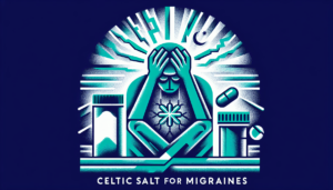 Celtic Salt For Migraines